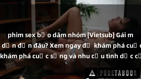 phim sex bạo dâm nhóm [Vietsub] Gái mại dâm châu Á hấp dẫn đến đâu? Xem ngay để khám phá cuộc sống và nhu cầu tình dục của họ!