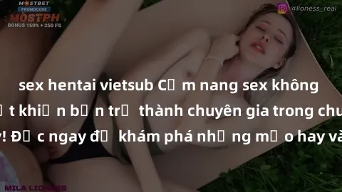 sex hentai vietsub Cẩm nang sex không che: Những bí quyết khiến bạn trở thành chuyên gia trong chuyện ấy! Đọc ngay để khám phá những mẹo hay và bí quyết tình dục không che.